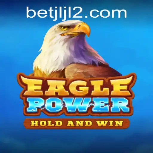Discover the Thrilling World of EaglePower: A Captivating Gaming Experience
