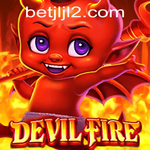 Exploring the Thrilling World of DevilFire: A Game of Strategy and Adventure