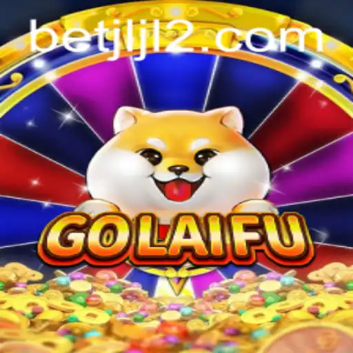 Exploring GoLaiFu: A Thrilling New Game by JLJL2.COM